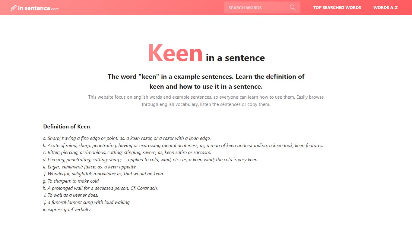 Keen in a sentence. The word Keen in example sentences. Keen dictionary ...